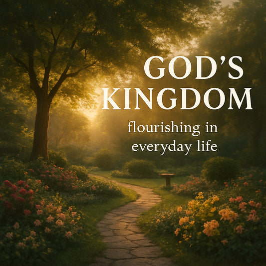 A serene garden at sunrise, with soft light filtering through trees, symbolizing the Kingdom of God flourishing in everyday life. Alt: Garden representing God’s Kingdom growing in daily moments.