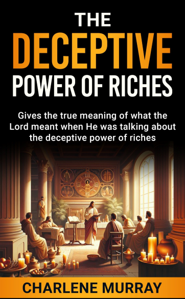 THE DECEPTIVE POWER OF RICHES E-BOOK  pdf