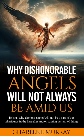 WHY DISHONORABLE ANGELS WILL NOT BE AMID US E-BOOK epub