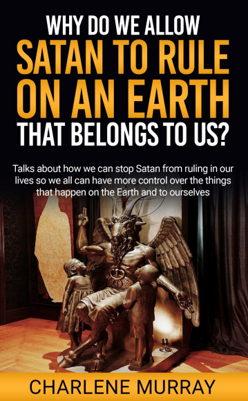 WHY DO WE ALLOW SATAN TO RULE ON A EARTH THAT BELONGS TO US E-BOOK  pdf