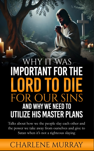 WHY IT WAS IMPORTANT FOR THE LORD TO DIE FOR OUR SINS AND WHY HE NEED TO UTILIZE HIS MASTER PLANS E-BOOK epub